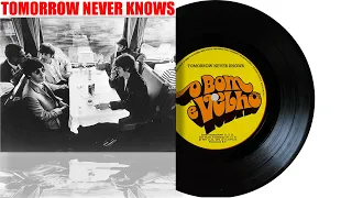 TOMORROW NEVER KNOWS - O Bom e Velho -🎧