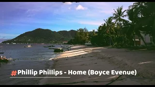 Phillip Phillips - Home (Boyce Avenue) (Tradução/Legendado)