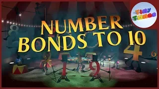 Number Bonds To 10 | Pairs of Numbers That Make Ten | Tiny Tunes