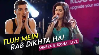 Reaction: Tujhme Rab Dikhta Hai | Shreya Ghoshal LIVE 🔴