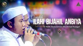 Qosidah Ilahi Bijahil Anbiya Lyrik | #Live In Nurul Musthofa, 02 Juli 2022