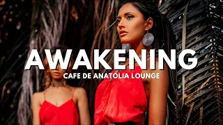 Cafe De Anatolia LOUNGE - Awakening