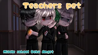 Teacher's  pet// Middle school Deku Angst // !TW! // BAKUDEKU // MHA/BNHA // Gacha  Club