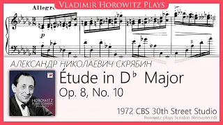 Scriabin: Étude Op. 8, No. 10 [Horowitz 1972]