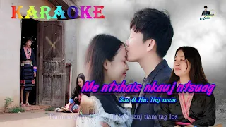 Me ntxhais nkauj ntsuag Tiam 3 By Nuj xeem Karaoke