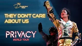 Michael Jackson | They Don't Care About Us | Privacy World Tour [FANMADE]