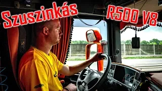 Scania R500 V8 Ride // Loud Sound w/ Szuszinkás