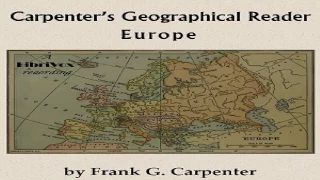 Carpenter's geographical reader: Europe | Frank G. Carpenter | Reference, Travel & Geography | 5/6