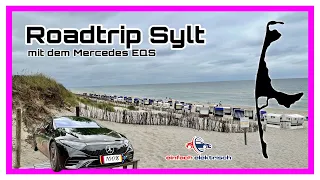 Roadtrip 🧳 mit dem Elektroauto Mercedes EQS nach Sylt