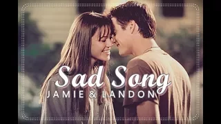 Sad Song | Landon x Jamie