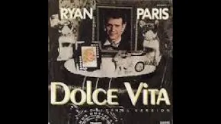 Ryan Paris - The Dolce Vita - My Extended Remix