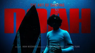 NOAH | The Art of Surfing (Directors Cut)
