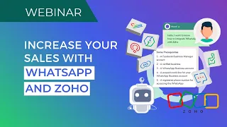 Webinar: WhatsApp and Zoho - The Conversational Revolution for Sales and Customer Service