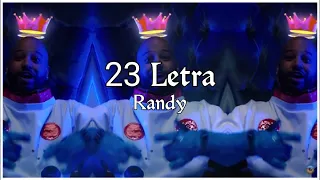 Randy x Ape Drums - 23 (Letra/Lyrics)