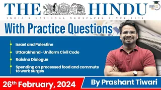 The Hindu Analysis by Prashant Tiwari | 26 February | Current Affairs Today | StudyIQ