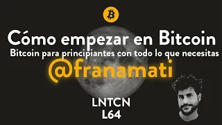 Cómo empezar en Bitcoin en 2020 - Franco Amati - L64