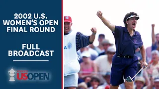 2002 U.S. Women's Open (Final Round): Juli Inkster and Annika Sorenstam Battle at Prairie Dunes