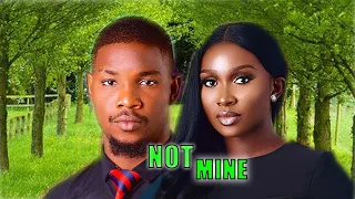 NOT MINE (NEW TRENDING MOVIE) - VICTORY MICHAEL,SONIA UCHE,AYO ADASOYE LATEST NOLLYWOOD MOVIE