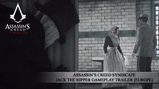 Assassin’s Creed Syndicate - Jack the Ripper Gameplay Trailer [EUROPE]