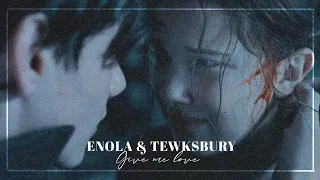 Give me Love  • Enola & Tewksbury's story (Enola Holmes)