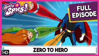 Zero to Hero | Totally Spies | Season 5 Epsiode 20