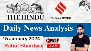 The Hindu | Daily Editorial and News Analysis | 15 January 2024 | UPSC CSE'24 | Rahul Bhardwaj