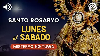 Santo Rosaryo: LUNES at SABADO • Misteryo ng Tuwa (Joyful Mysteries)