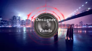 Desiigner - Panda Bass Boosted [HQ]