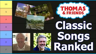 Every Classic Thomas Songs Ranked | Thomas and Friends