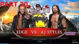 WRESTLEMANIA 38 EDGE VS AJ STYLES WWE 2K22 PLAYTHROUGH GAMEPLAY WALKTHROUGH PART 20