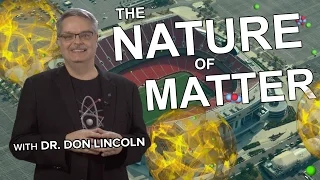 The nature of matter