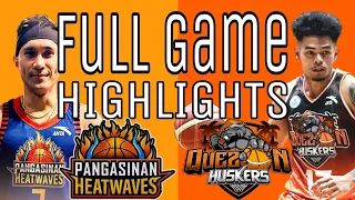 PANGASINAN HEATWAVES vs QUEZON HUSKERS | MPBL | Full Game Highlights | April 23, 2024