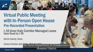 I-10 Inner Katy Corridor managed lanes from Voss Road to I-45 virtual public meeting