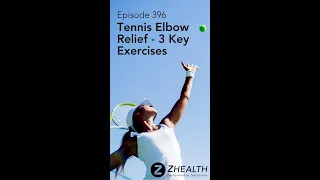 Tennis Elbow Relief - 3 Key Exercises