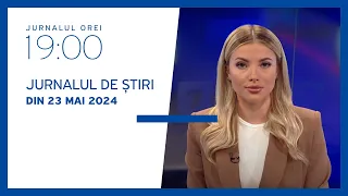 Jurnalul orei 19:00, 24.05.2024