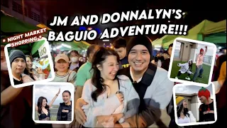 JM AND DONNALYN'S BAGUIO ADVENTURE!! #DOJU