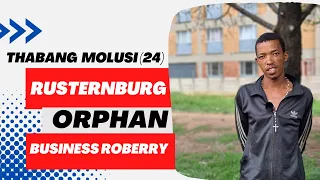 Thabang Molusi from Koster | 24 year old Orphan Living on the streets | Mob Justice |