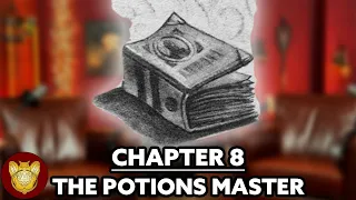 Chapter 8: The Potions Master | Philosopher's Stone