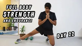 Day 22 - Full Body Endurance And Strength/ Slow Movements