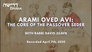 Arami Oved Avi: The Core of the Passover Seder