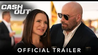 CASH OUT | Official HD International Trailer | Starring John Travolta