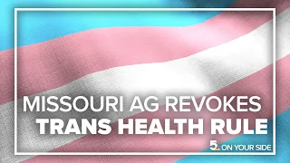 Missouri AG revokes emergency rule limiting transgender health care