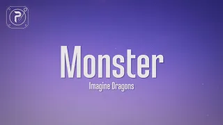 imagine dragons - monster (lyrics) "I've turned into a monster"