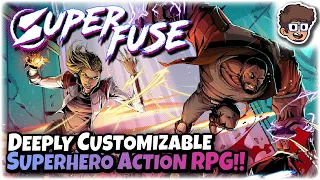 Deeply Customizable Superhero Action RPG!! | Let's Try Superfuse