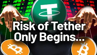 Here’s WHY Tether Is Still A RISK to BITCOIN! BEWARE!!