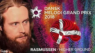 Rasmussen - Higher Ground (Eurovision Denmark 2018) Dansk Melodi Grand Prix 2018