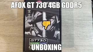 AFOX GT 730 4GB GDDR5 Unboxing and 1 reason why you shouldn't buy this