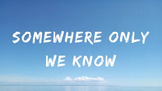 Keane - Somewhere Only We Know (Lyrics) - David Guetta, Anne-Marie & Coi Leray, Jon Pardi, Jung Kook