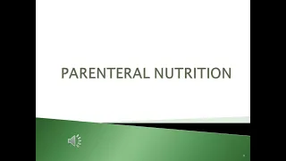 parenteral Nutrition