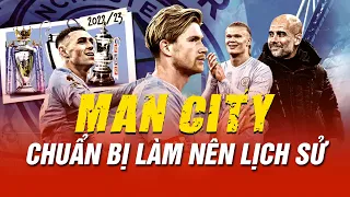 PEP GUARDIOLA VÀ MAN CITY CHUẨN BỊ LÀM NÊN LỊCH SỞ NHA | BLV KOO TUẤN